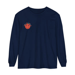 Dear Person Behind Me... Long Sleeve T-Shirt Dear Person Behind Me... Long Sleeve T-Shirt