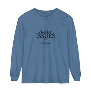 Alley Issues Long Sleeve T-Shirt Alley Issues Long Sleeve T-Shirt