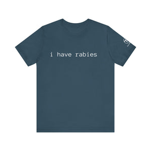 Rabies t-shirt Rabies t-shirt