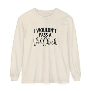 Vet check Long Sleeve T-Shirt Vet check Long Sleeve T-Shirt
