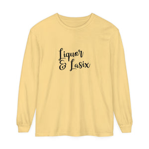 Liquor & Lasix Long Sleeve T-Shirt Liquor & Lasix Long Sleeve T-Shirt