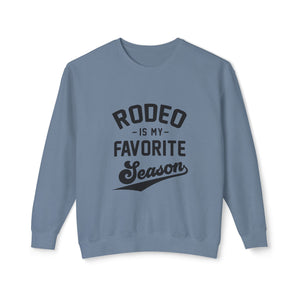 Rodeo Season Sweatshirt Rodeo Season Sweatshirt
