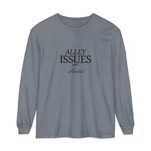 Alley Issues Long Sleeve T-Shirt Alley Issues Long Sleeve T-Shirt