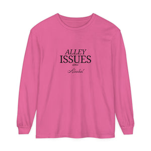 Alley Issues Long Sleeve T-Shirt Alley Issues Long Sleeve T-Shirt