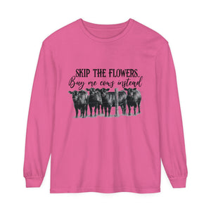 Buy Me Cows Long Sleeve T-Shirt Buy Me Cows Long Sleeve T-Shirt