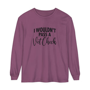 Vet check Long Sleeve T-Shirt Vet check Long Sleeve T-Shirt