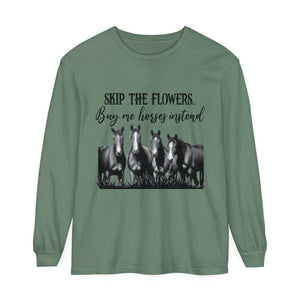 Buy Me Horses Long Sleeve T-Shirt Buy Me Horses Long Sleeve T-Shirt