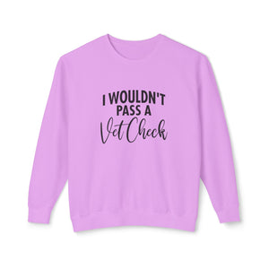 Vet check Sweatshirt Vet check Sweatshirt