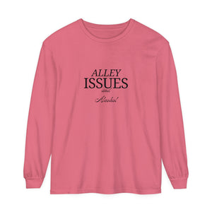 Alley Issues Long Sleeve T-Shirt Alley Issues Long Sleeve T-Shirt