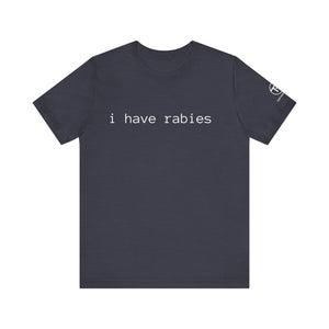 Rabies t-shirt Rabies t-shirt