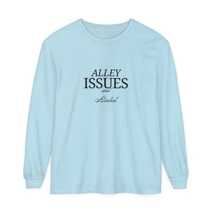 Alley Issues Long Sleeve T-Shirt Alley Issues Long Sleeve T-Shirt