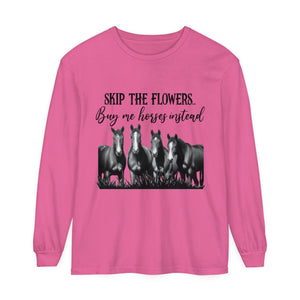 Buy Me Horses Long Sleeve T-Shirt Buy Me Horses Long Sleeve T-Shirt