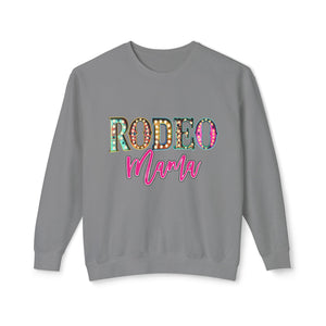 Rodeo Mama Sweatshirt Rodeo Mama Sweatshirt