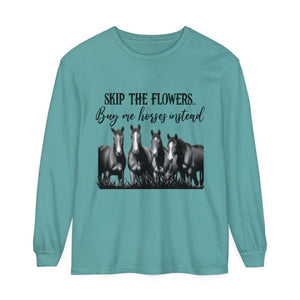 Buy Me Horses Long Sleeve T-Shirt Buy Me Horses Long Sleeve T-Shirt