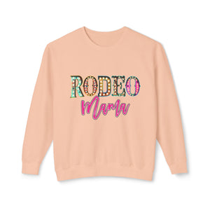 Rodeo Mama Sweatshirt Rodeo Mama Sweatshirt