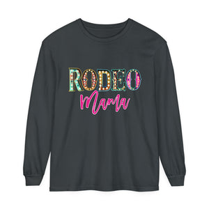 Rodeo Mama Long Sleeve T-Shirt Rodeo Mama Long Sleeve T-Shirt