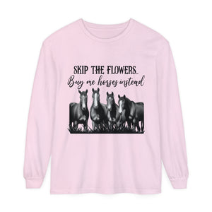 Buy Me Horses Long Sleeve T-Shirt Buy Me Horses Long Sleeve T-Shirt
