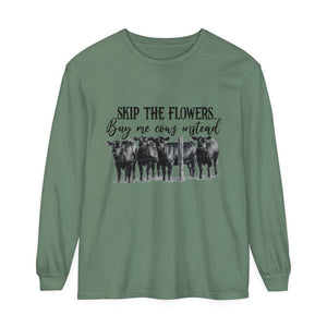 Buy Me Cows Long Sleeve T-Shirt Buy Me Cows Long Sleeve T-Shirt