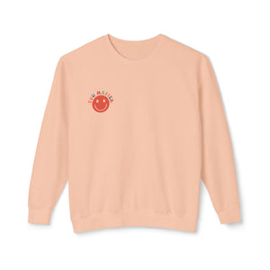 Dear Person Behind Me... Sweatshirt Dear Person Behind Me... Sweatshirt