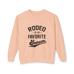 Rodeo Season Sweatshirt Rodeo Season Sweatshirt