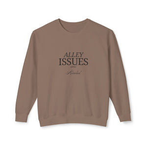 Alley Issues Sweatshirt Alley Issues Sweatshirt