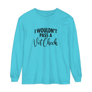 Vet check Long Sleeve T-Shirt Vet check Long Sleeve T-Shirt