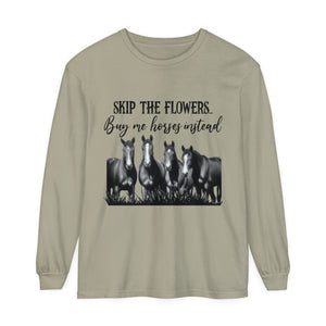 Buy Me Horses Long Sleeve T-Shirt Buy Me Horses Long Sleeve T-Shirt