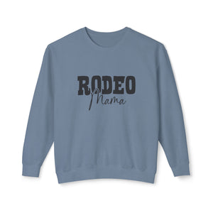 Rodeo Mama Sweatshirt Rodeo Mama Sweatshirt