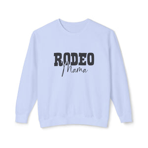 Rodeo Mama Sweatshirt Rodeo Mama Sweatshirt