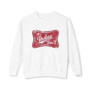 Rodeo Time Sweatshirt Rodeo Time Sweatshirt