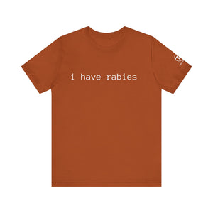 Rabies t-shirt Rabies t-shirt