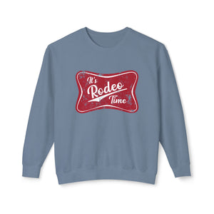 Rodeo Time Sweatshirt Rodeo Time Sweatshirt