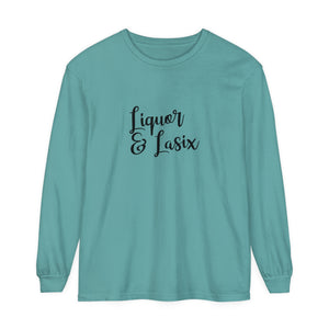 Liquor & Lasix Long Sleeve T-Shirt Liquor & Lasix Long Sleeve T-Shirt