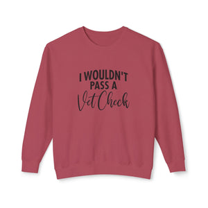 Vet check Sweatshirt Vet check Sweatshirt