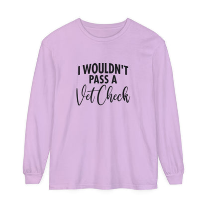 Vet check Long Sleeve T-Shirt