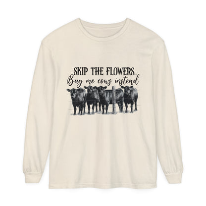 Buy Me Cows Long Sleeve T-Shirt