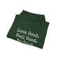 Look Good Sweatshirt