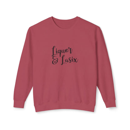 Liquor & Lasix Sweatshirt