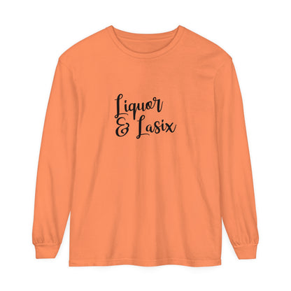 Liquor & Lasix Long Sleeve T-Shirt