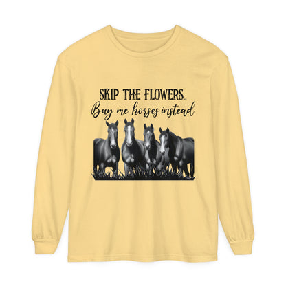 Buy Me Horses Long Sleeve T-Shirt