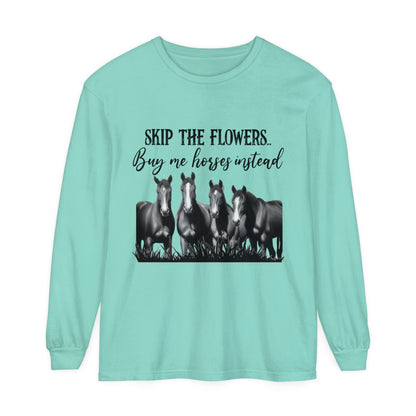 Buy Me Horses Long Sleeve T-Shirt