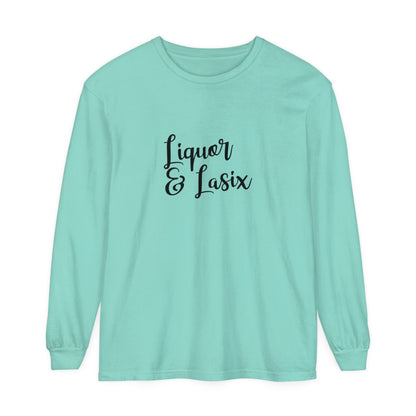 Liquor & Lasix Long Sleeve T-Shirt