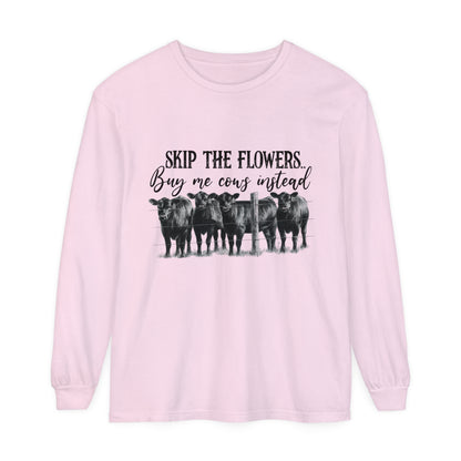 Buy Me Cows Long Sleeve T-Shirt