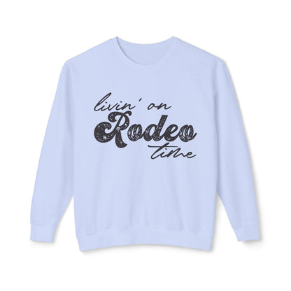 Rodeo Time Sweatshirt