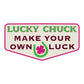 Make Your Own Luck Sticker