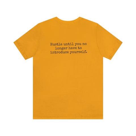 Hustle Quote Tee