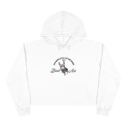 Bad Ass Crop Hoodie